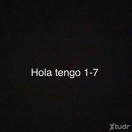 Xtudr - WILLIAMM: Hola tengo 1–7